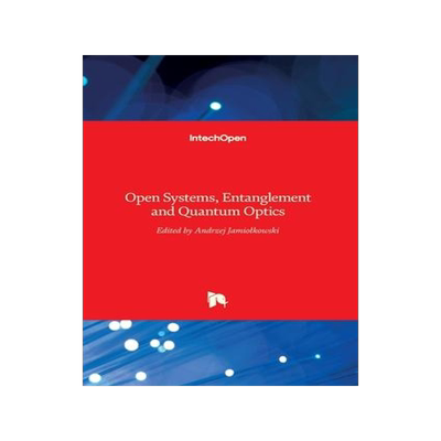 [预订]Open Systems, Entanglement and Quantum Optics 9789535111412