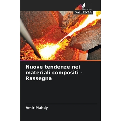 预订 Nuove tendenze nei materiali compositi - Rassegna 9786209460272