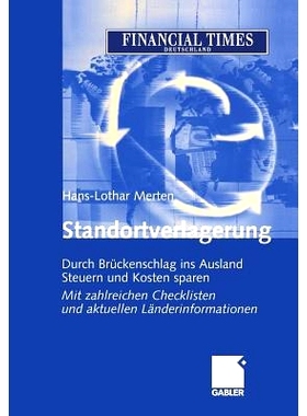 预订 Standortverlagerung: Durch Brückenschlag ins Ausland Steuern und Kosten sparen Mit zahlreichen Checklisten und akt
