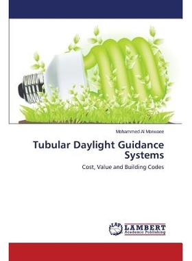 预订 Tubular Daylight Guidance Systems: Cost, Value and Building Codes: 9783847308577