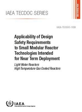 预订 Applicability of Design Safety Requirements to Small Modular Reactor Technologies Intended for Near Term Deployment