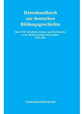 预订 Berufliche Schulen und Hochschulen in der Bundesrepublik Deutschland 1949–2001 德意志联邦共和国的职业*和大学（1