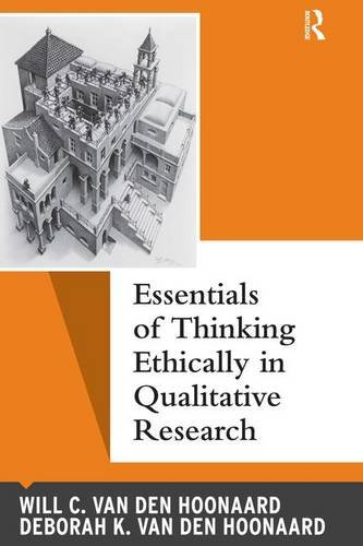 【预订】Essentials of Thinking Ethically in Qualitative Research