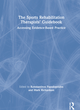 【预订】The Sports Rehabilitation Therapists’ Guidebook 9780367773892