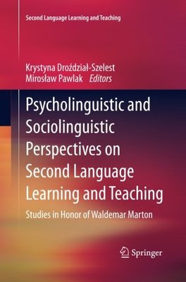 【预订】Psycholinguistic and Sociolinguistic Perspectives on Second Language Learning and Teaching
