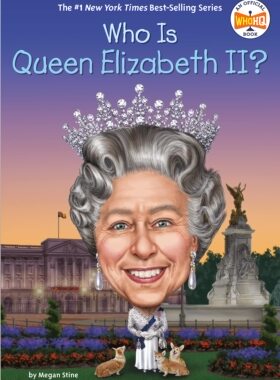伊丽莎白二世是谁？ 英国女王 中小学儿童读物 人物传记 Who Was 英文原版 Who Is Queen Elizabeth II?