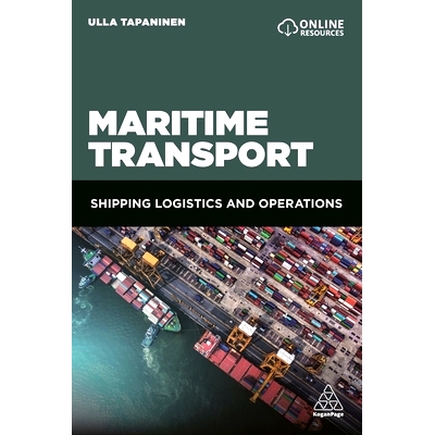 预订 Maritime Transport: Shipping Logistics and Operations: 9781789662450
