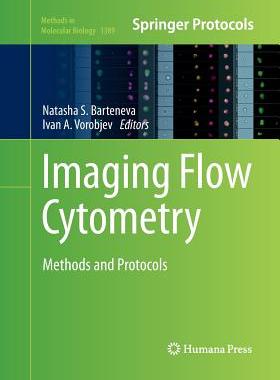 【预订】Imaging Flow Cytometry
