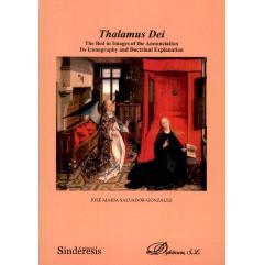 预订 Thalamus Dei : the bed in images of the Annunciation its iconography and doctrinal explanation: 9788410120235