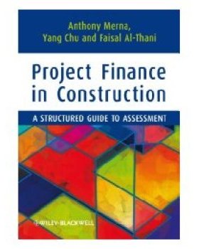 【预订】Project Finance in Construction - a Structured Guide to Assessment