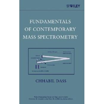 预订 Fundamentals of Contemporary Mass Spectrometry 当代质谱学基础: 9780471682295