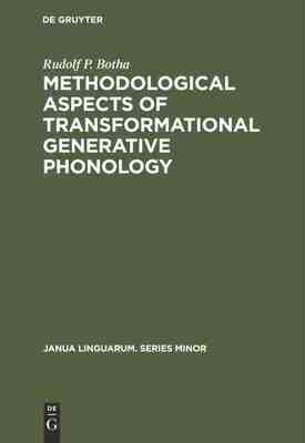 【预订】Methodological Aspects of Transformational Generative Phonology 9789027917614