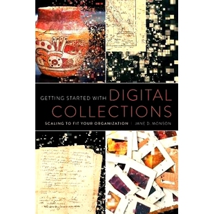 Getting Collections 预订 Fit 著手數位化館藏 with Organization Started 如何為圖書館規模量身訂做 Digital Your Scaling
