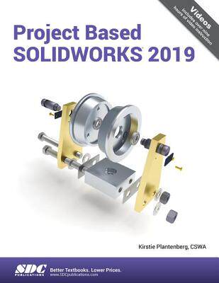 【预订】Project Based SOLIDWORKS 2019