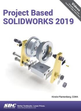 【预订】Project Based SOLIDWORKS 2019