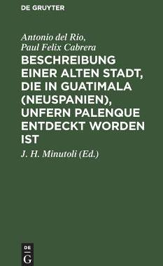 【预订】Beschreibung einer alten Stadt, die in Guatimala (Neuspanien), unfer 9783111110875