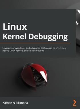 [预订]Linux Kernel Debugging 9781801075039