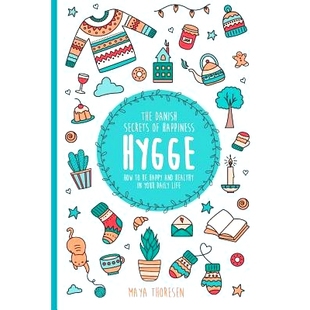 预订 Hygge: The Danish Secrets of Happiness: How to be Happy and Healthy in Your Daily Life.: 9781521864333