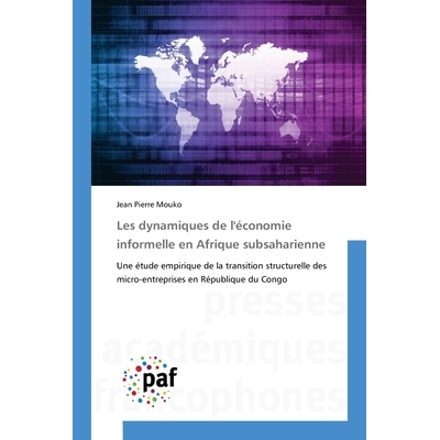 预订 Les dynamiques de l’économie informelle en Afrique subsaharienne: 9783841640307