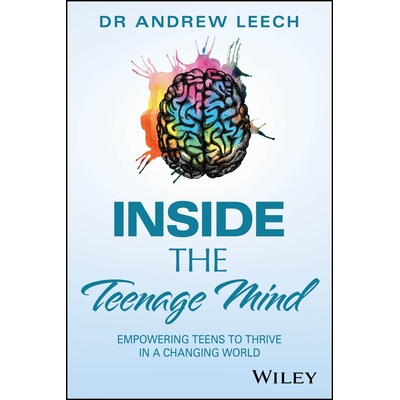 预订 Inside the Teenage Mind: Empowering Teens to Thrive in a Changing World 青少年心灵内幕：让青少年在不断变化世界中茁