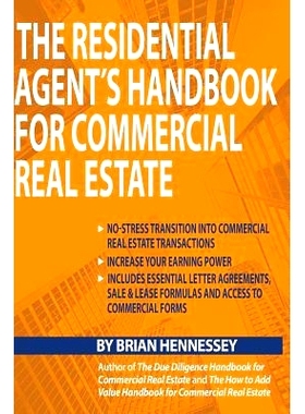预订 The Residential Agent’s Handbook for Commercial Real Estate: Create Another Revenue Stream from Your Current Clien