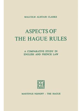 预订 Aspects of the Hague Rules: A Comparative Study in English and French Law: 9789401181990