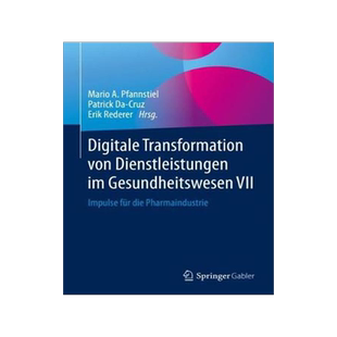 预订 Digitale Transformation von Dienstleistungen im Gesundheitswesen VII