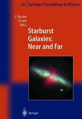 [预订]Starburst Galaxies: Near and Far: Proceedings of a Workshop Held at Ringberg Castle, Germany, 10-15  9783540414728