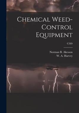 [预订]Chemical Weed-control Equipment; C389 9781014478412