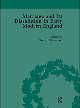 【预售】Marriage and Its Dissolution in Early Modern England, Volume 1