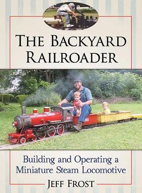 预订 The Backyard Railroader