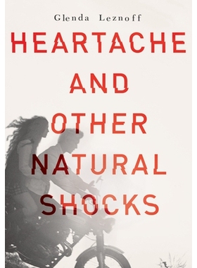 预订 Heartache and Other Natural Shocks 心痛与其他自然冲击: 9781770498365