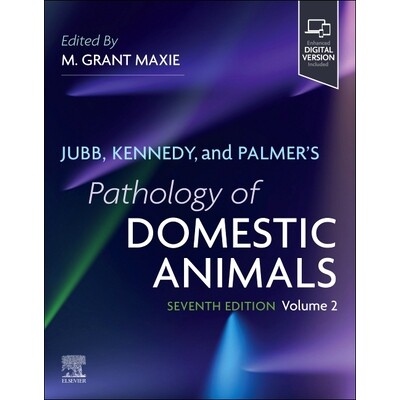 预订 Jubb, Kennedy & Palmer’s Pathology of Domestic Animals Volume 2 Jubb、Kennedy 和 Palmer 的《家畜病理学》:第 2 卷