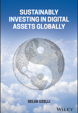 [预订]Sustainably Investing in Digital Assets Globally