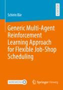 【预订】Generic Multi-Agent Reinforcement Learning Approach for Flexible Job 9783658391782