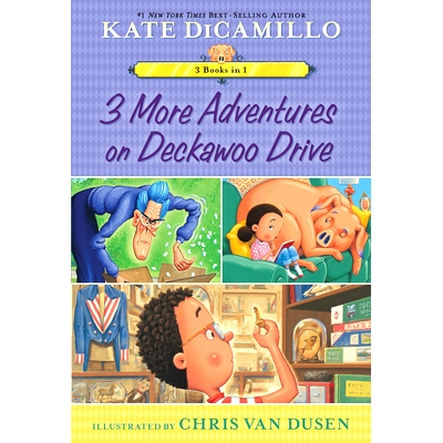 预订 3 More Adventures on Deckawoo Drive: 3 Books in 1: 9781536237917