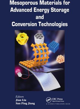 【预订】Mesoporous Materials for Advanced Energy Storage and Conversion Tech 9780367782238