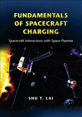 【预订】Fundamentals of Spacecraft Charging