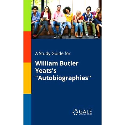 预订 A Study Guide for William Butler Yeats’s 