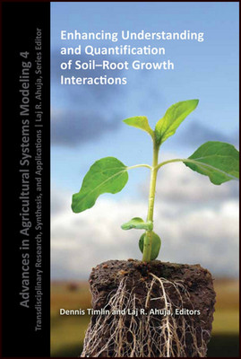 【预订】Enhancing Understanding And Quantification Of Soil-Root Growth Interactions 9780891183389