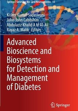 [预订]Advanced Bioscience and Biosystems for Detection and Management of Diabetes 9783030997304