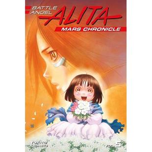 Alita Mars 火星编年史5 Battle 9781632366580 阿丽塔 Angel 5战斗天使 预订 Chronicle