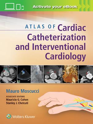 【预订】Atlas of Cardiac Catheterization and Interventional Cardiology