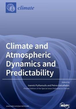 [预订]Climate and Atmospheric Dynamics and Predictability 9783036502243