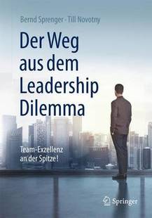 Der Leadership Weg dem Dilemma aus 预订