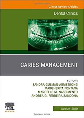 【预售】Caries Management, An Issue of Dental Clinics of North America