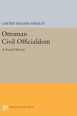 【预订】Ottoman Civil Officialdom