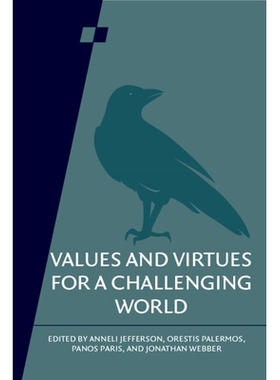 预订 Values and Virtues for a Challenging World 充满挑战的世界中的价值观和美德: 9781009345262