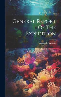 [预订]General Report Of The Expedition 9781020543289