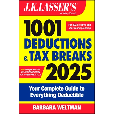 预订 J.K. Lasser’S 1001 Deductions and Tax Breaks 2025: Your Complete Guide to Everything Deductible J.K. Lasser 1001种